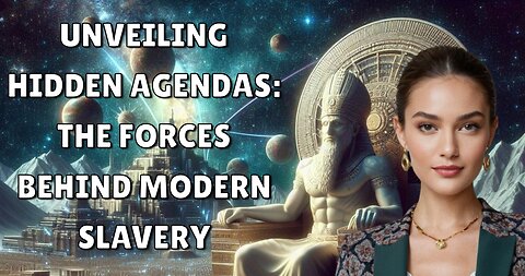 Unveiling Hidden Agendas: Modern Slavery and Beyond