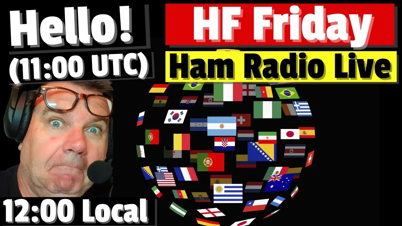 Hello from UK - This is HF on Ham Radio