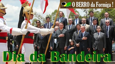 Bolsonaro e ministros comemoram Dia da Bandeira e aniversário de 130 anos da Bandeira Nacional