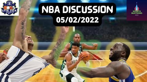 NBA Playoff Discussion | 05.02.2022