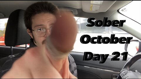 LET’S PLAY: Sober October Day 21