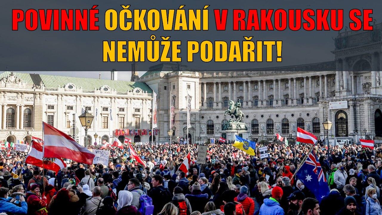 POVINNÉ OČKOVÁNÍ V RAKOUSKU SE NEMŮŽE PODAŘIT!