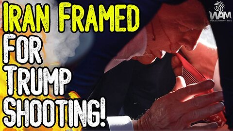 IRAN FRAMED FOR TRUMP SHOOTING! - Latest False Flag To Bring World Into WW3! - Second Shooter?