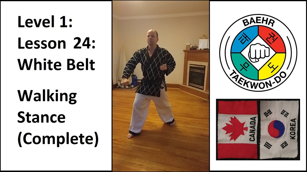 Baehr Taekwondo: 01-24: White Belt: Walking Stance - Complete