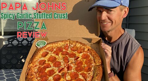 Papa John’s Spicy Garlic Stuffed Crust Pizza Review