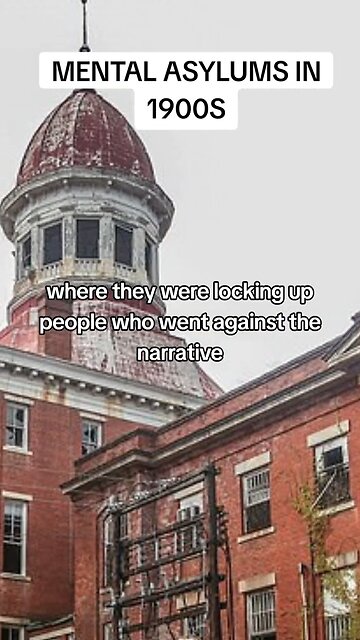 Mental Assylums in the 1900’s