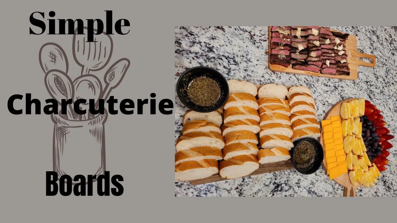 Simple Charcuterie Boards