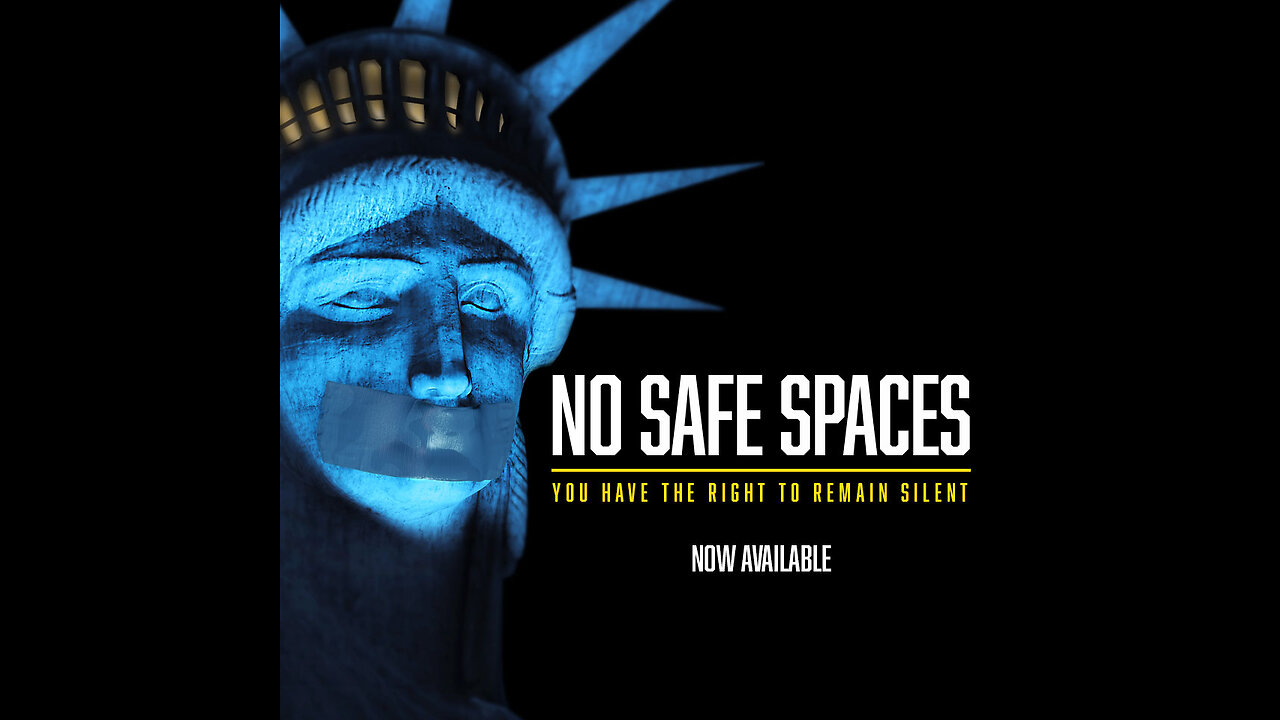 No Safe Spaces (documentary 2019)