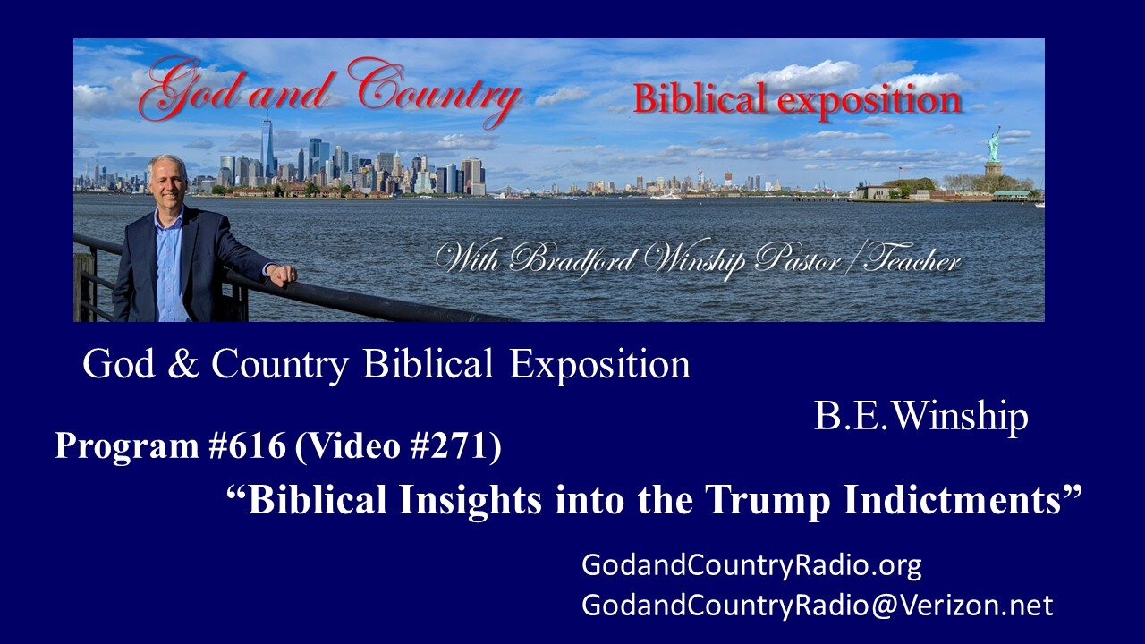 271 - Biblical Insights into the Trump Indictments