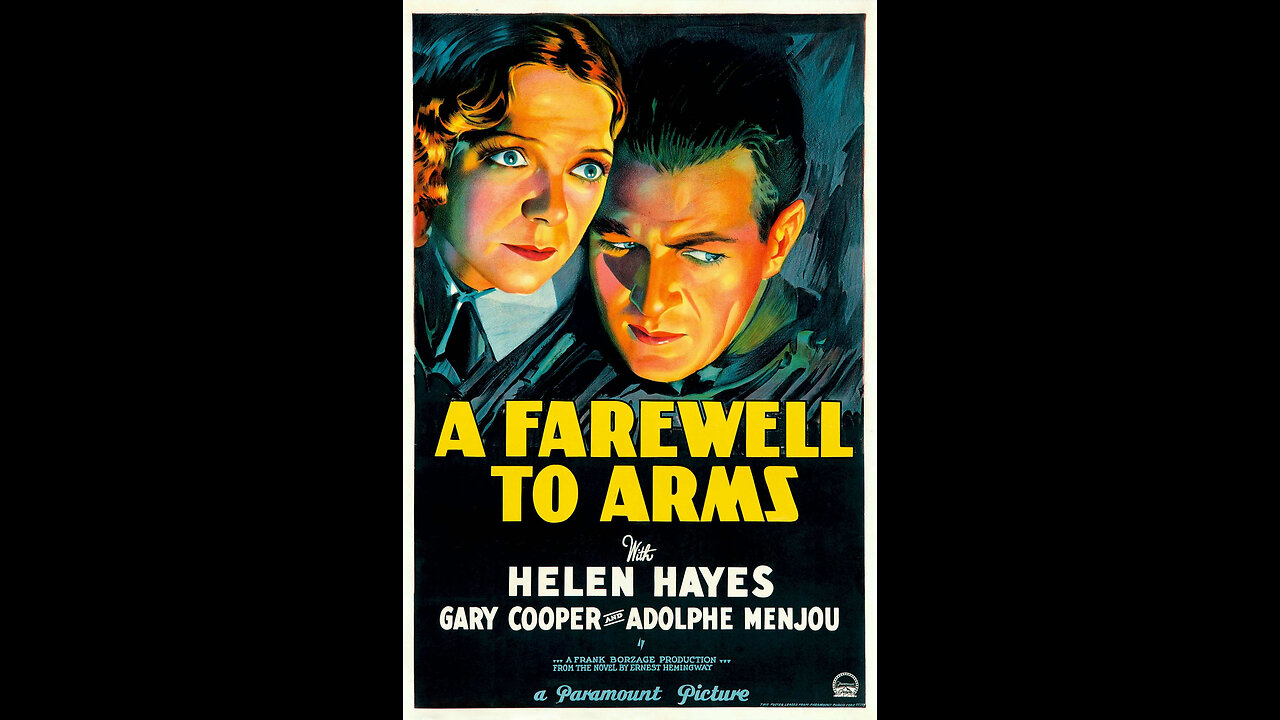 A Farewell to Arms (1932) | Directed by Frank Borzage