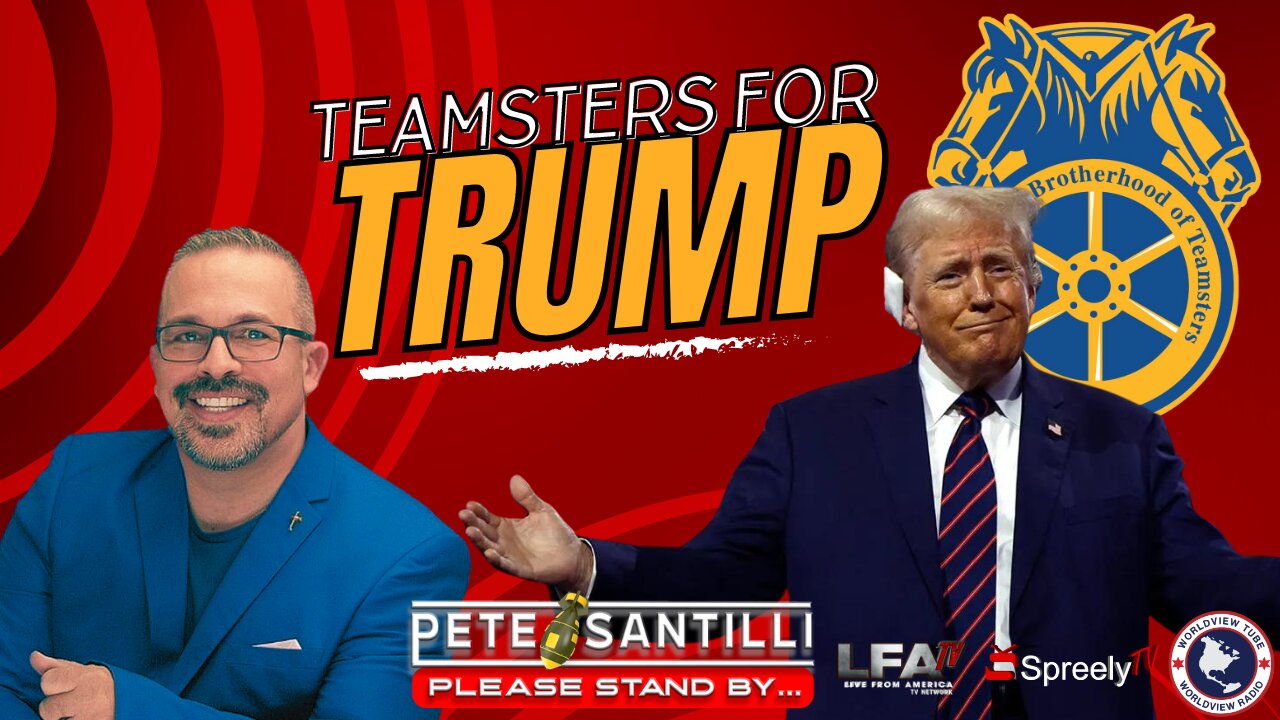 Teamsters Nationwide Are Supporting Trump Over Harris