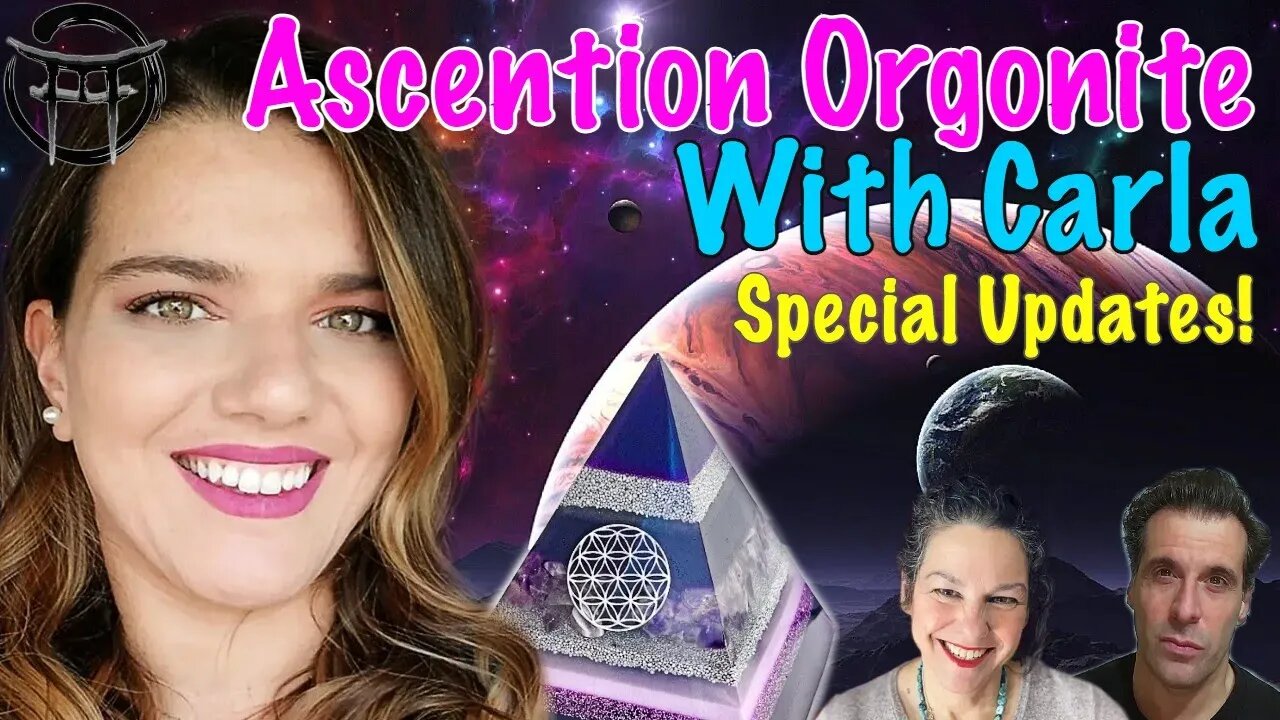 🔺ASCENSION ORGONITES🔺 SPECIAL UPDATES WITH CARLA & JANINE & JEAN CLAUDE@BEYONDMYSTIC #ORGONITES