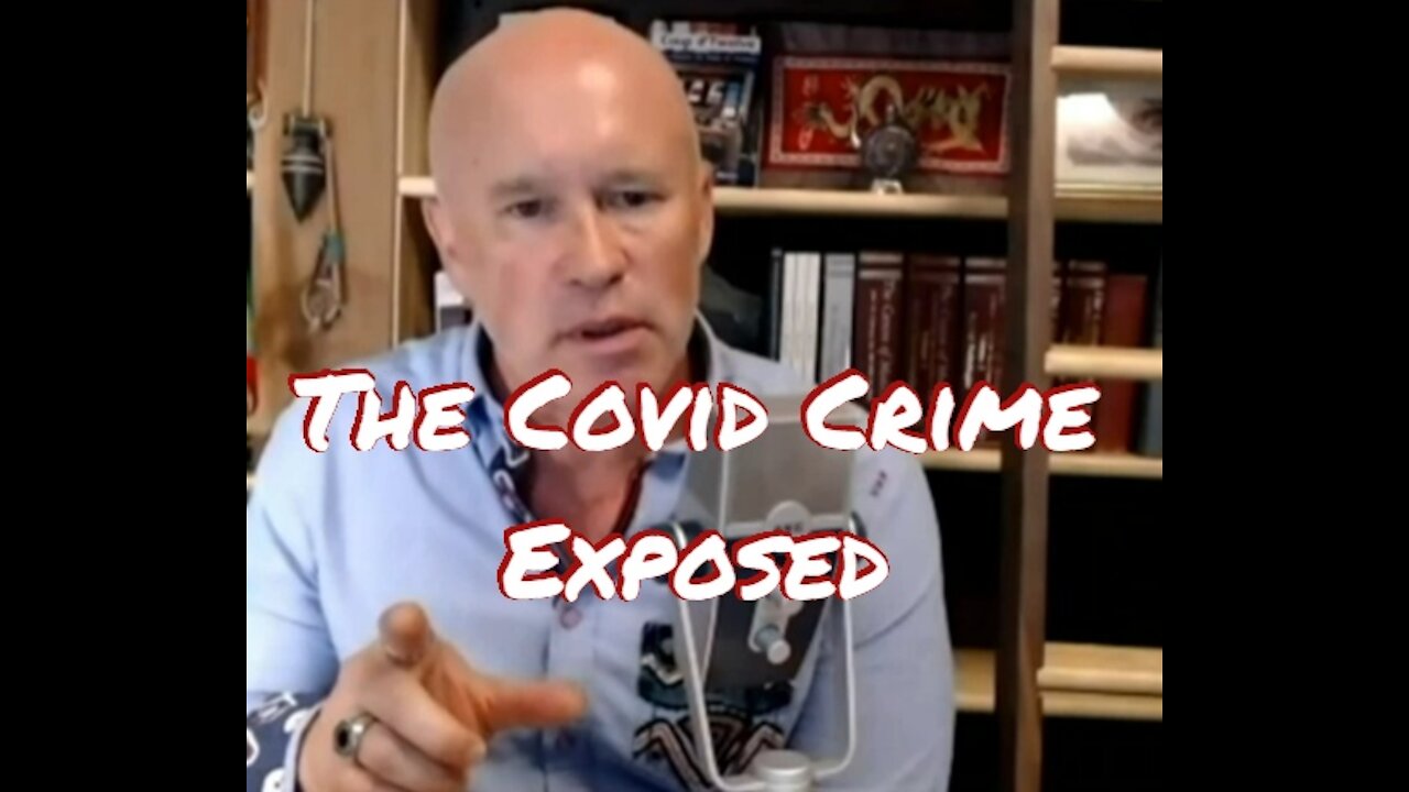 Dr. David Martin Bombshell - The Covid-19 Crime Exposed