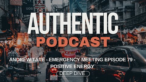 Andrew Tate Emergency Meeting Episode 79 (Deep Dive)