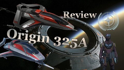 Star Citizen - Simple Review Origin 325A