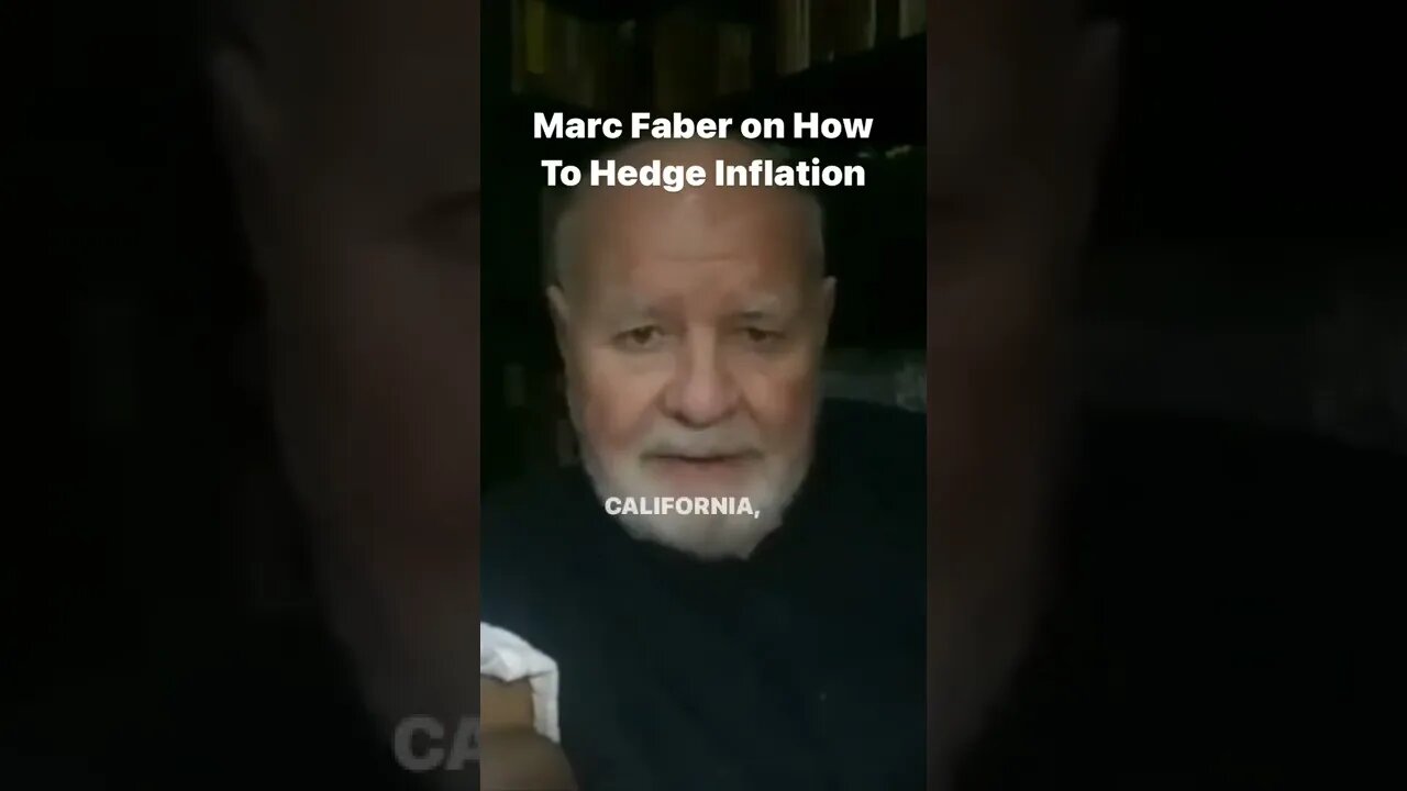 Marc Faber on How To Hedge Inflation