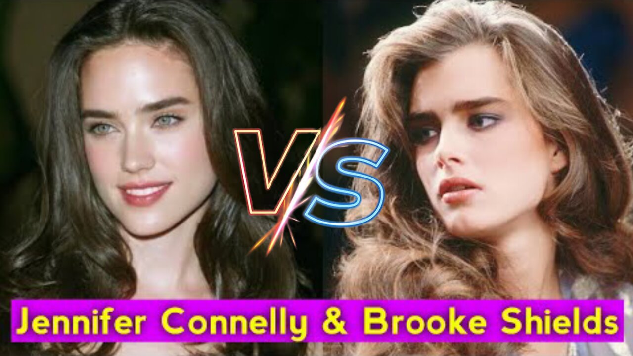 Brooke Shields & Jennifer Connelly