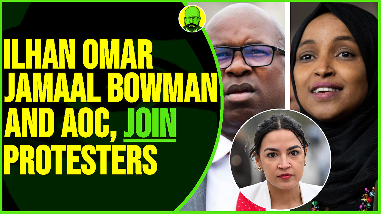 ILHAN OMAR JAMAAL BOWMAN AND AOC JOIN PROTESTERS