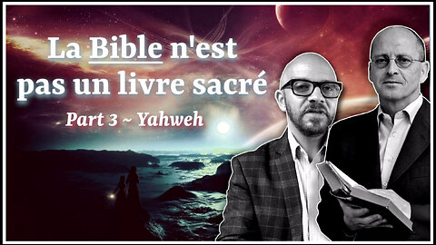 La bible n'est pas un livre sacré avec Mauro Biglino & Paul Wallis - Yahweh (partie 3)