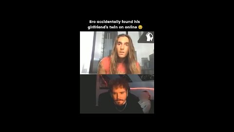 Bro Accidentally Found His Girlfriend’s Twin