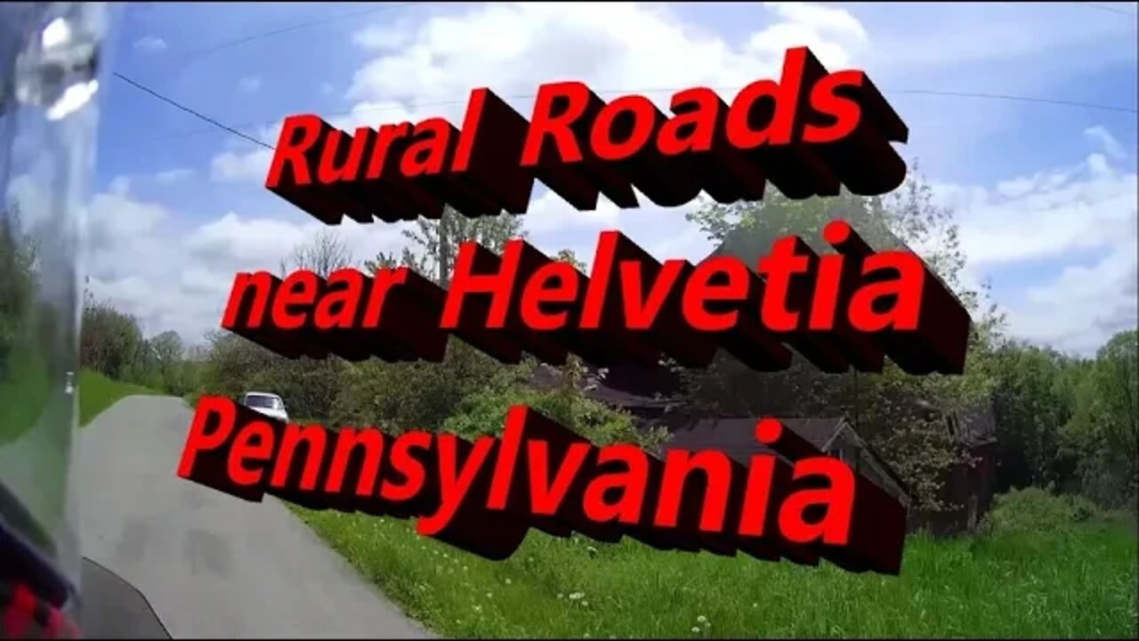 Motovlog: A scooter ride in rural Pennsylvania near Helvetia.