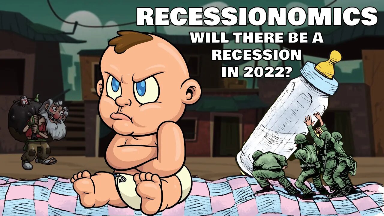 RECESSIONOMICS: Will There Be A Recession in 2022? | The McFuture w/Steve Faktor