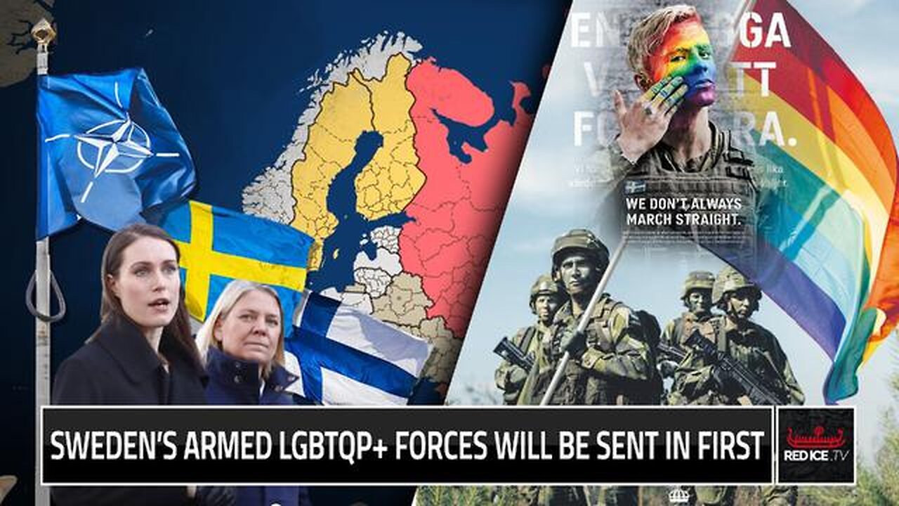 IF NATO EVER OPENLY GOES TO WAR WITH RUSSIA, SWEDEN'S GAY MILITARY WILL BE SENT IN FIRST