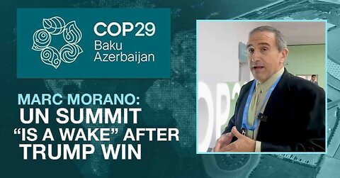 UN Summit “Is a Wake,” Says Leading Climate Dissenter After Trump Win