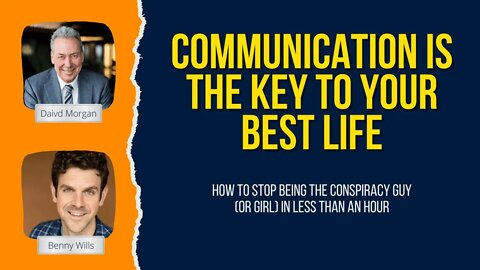 Communication Is The Key To Your Best Life