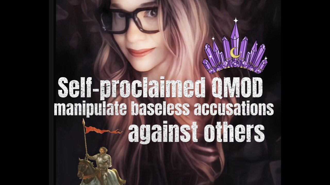 Self-proclaimed QMOD accusations