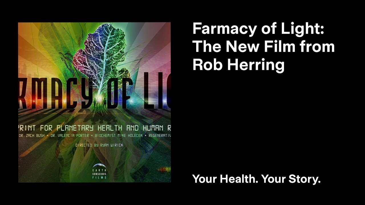 Farmacy of Light: The New Film from Rob Herring