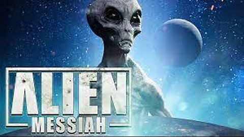 พระผู้ไถ่เทียมเท็จ (The Alien Messiah วิวรณ์ 24:23-26)