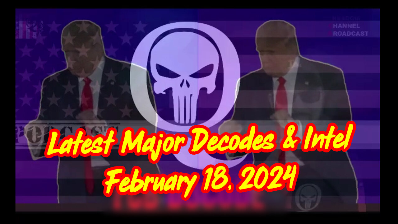 Latest Major Decodes & Intel > Major Arrests 2.18.2024