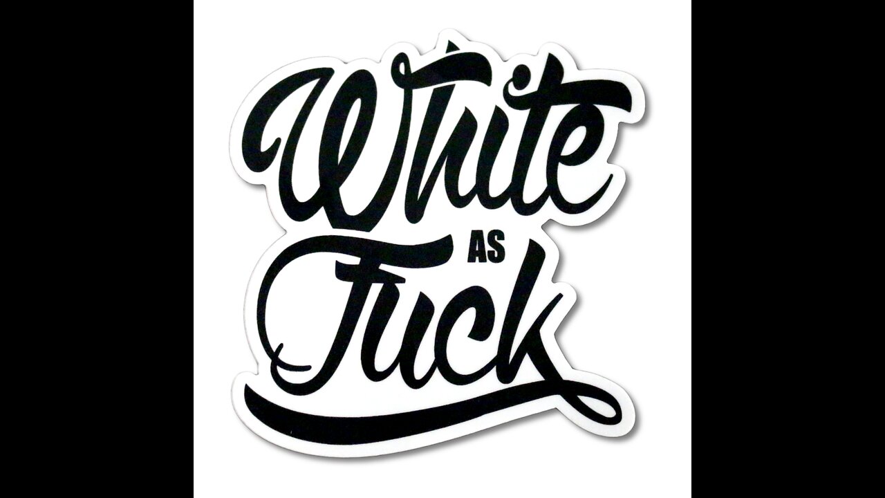 White As Fuck Sticker