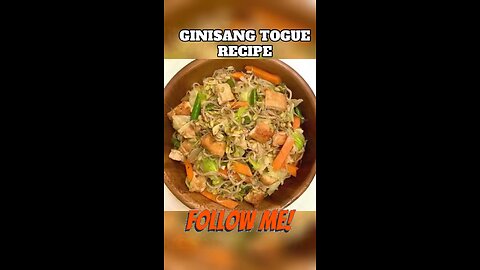 Filipino Food Recipe ( Ginisang Togue )