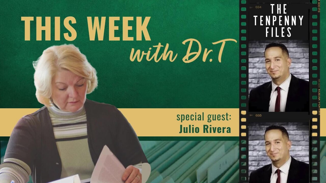 This Week with Dr.T, with special guest, Julio Rivera