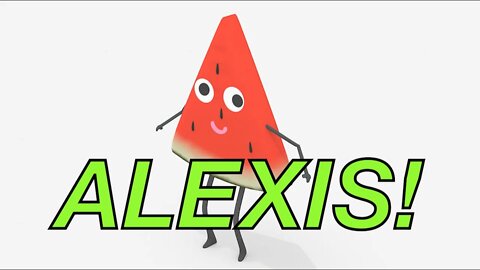 Happy Birthday ALEXIS! - WATERMELON Birthday Song
