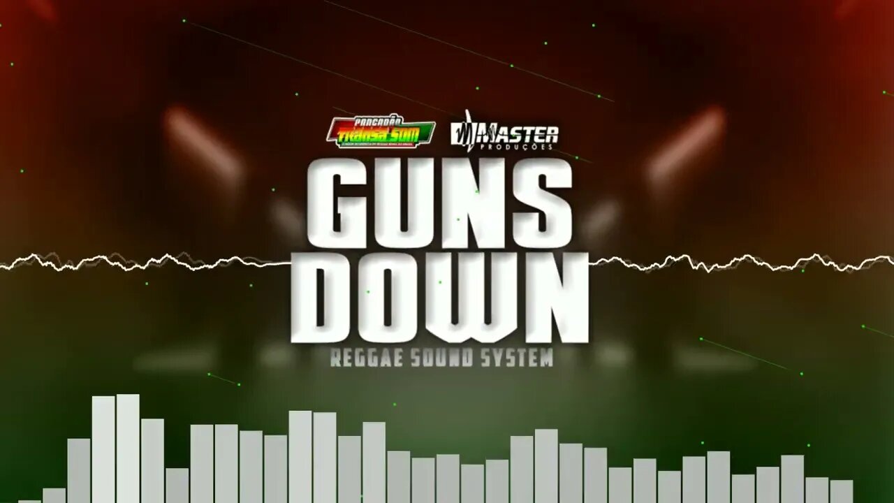 Adonai - Guns down // Reggae Sound System Dj Paulinho Master@MASTER PRODUÇÕES REGGAE REMIX