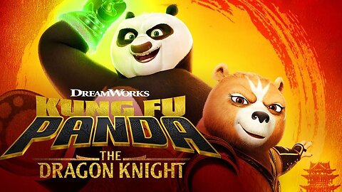 Kung fu panda The Dragon Knight season 1 episode 1