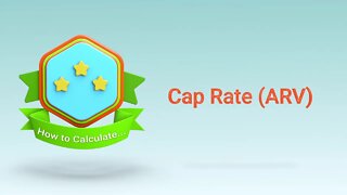 Real Estate Investment Calculations - Cap Rate ARV