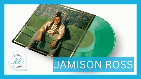 Jamison Ross | KERN LIVING