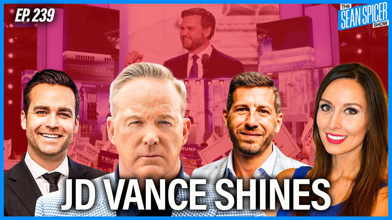 JD Vance Shines; Will Trump Have A Surprise Guest Tonight? | Ep 239