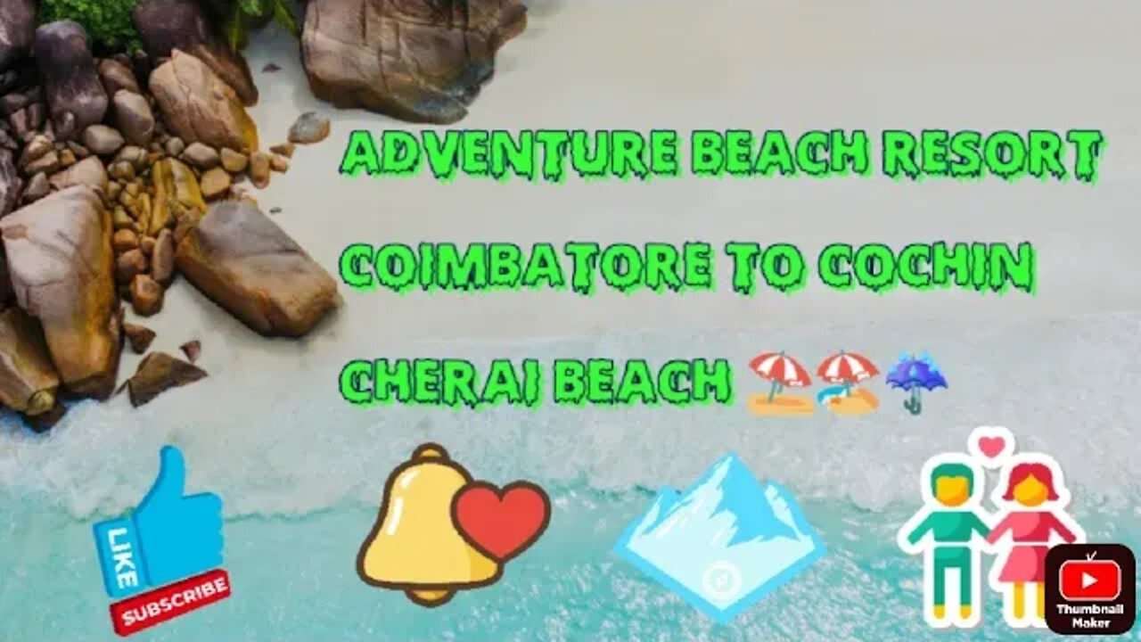 Adventure lust | Trip Coimbatore To Cochin Travel | Cherai Beach Resort 😍😍.