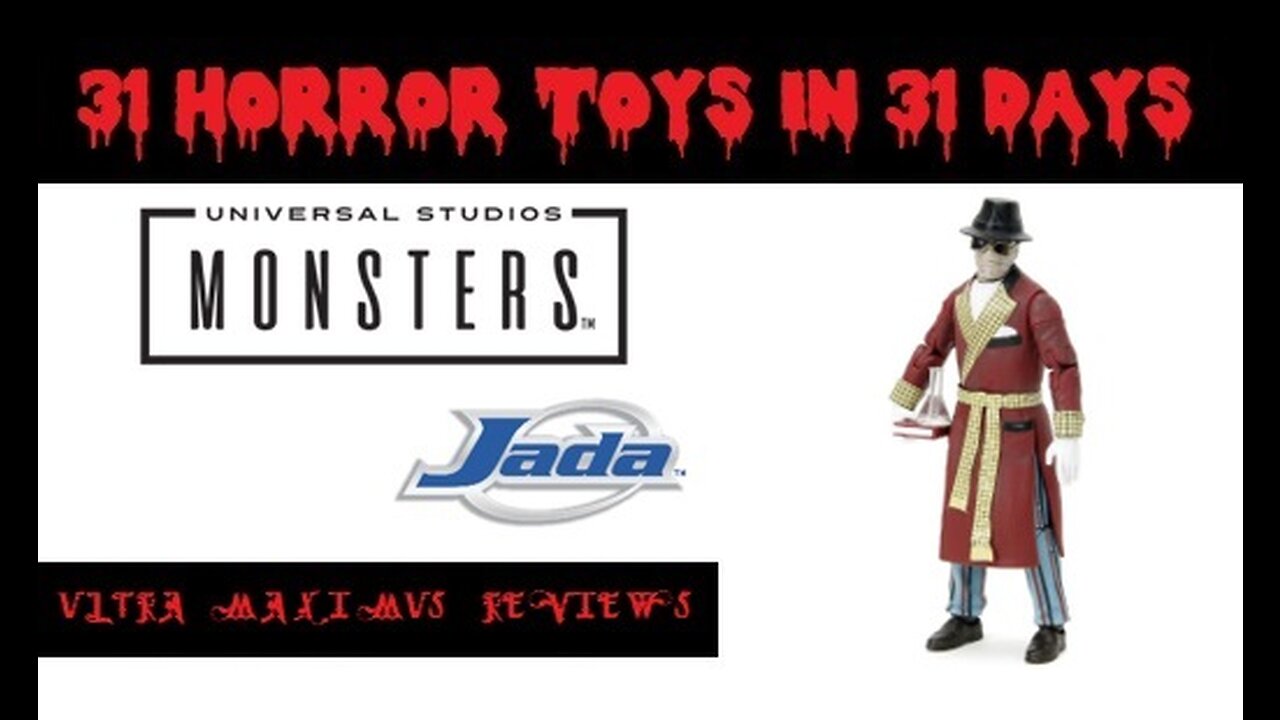 🎃 The Invisible Man | Universal Monsters | Jada | 31 Horror Toys in 31 Days