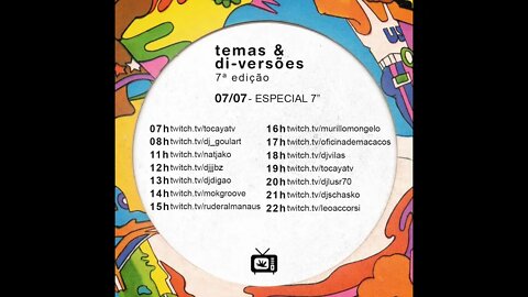 Temas & Di Versões #00707Jul22