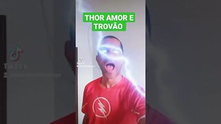 THOR AMOR E TROVÃO