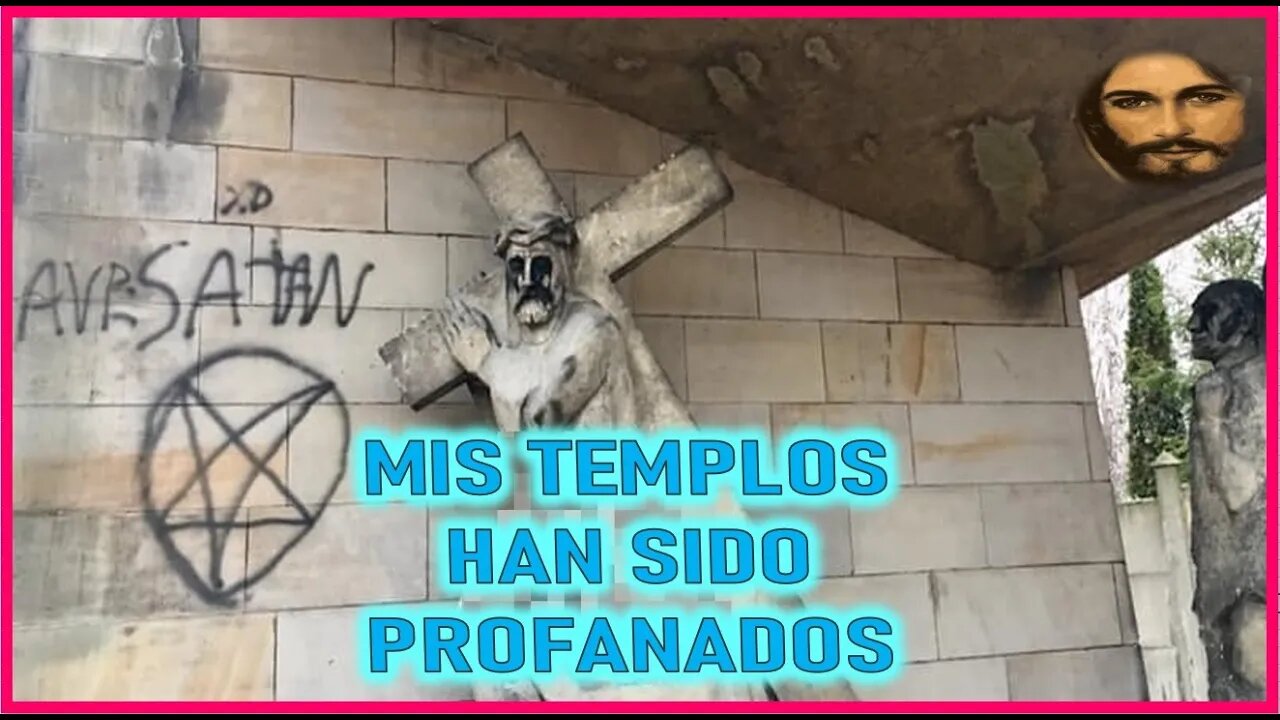 MENSAJE DE JESUCRISTO REY A MARIA ROCIO - MIS TEMPLOS HAN SIDO PROFANADOS