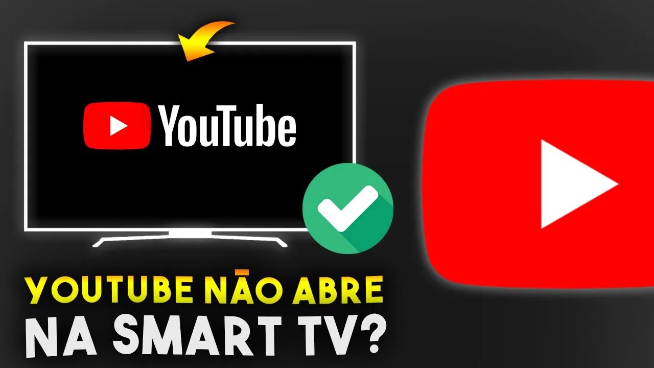 YouTube NÃO FUNCIONA na SMART TV? SOLUÇÃO FÁCIL E RÁPIDA!