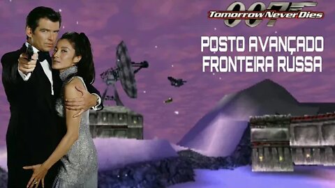 Destruindo o Satelite Sovietico - Missao 1 - 007 Tomorrow Never Dies ( PS1 ) Dificuldade 007