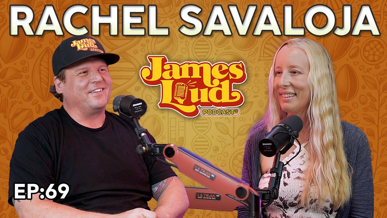 Rachel Savaloja, Founder of Whole Plant Medicinal & CEO of Amber Alchemy | James Loud Podcast EP#69